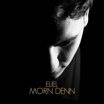 Morn denn by Eliel