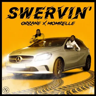 Swervin' by Momrelle