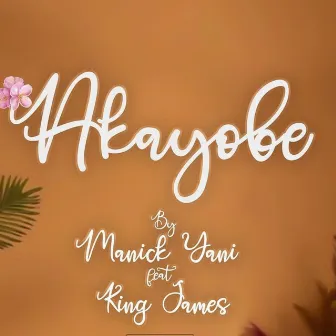 Akayobe by King James Rwanda