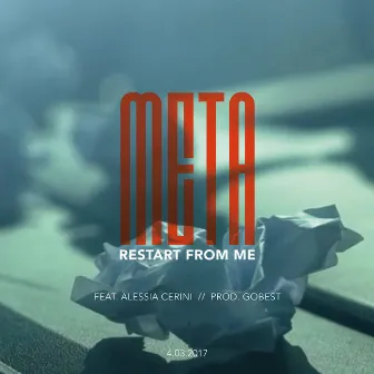 Restart From Me by Meta