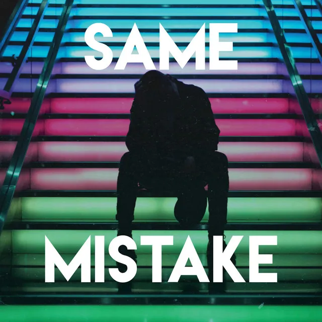 Same Mistake