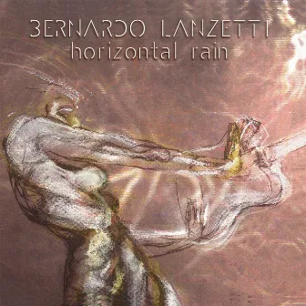 Horizontal Rain by Bernardo Lanzetti