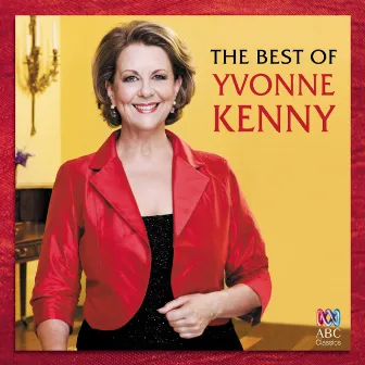 The Best of Yvonne Kenny by Vladimir Kamirski