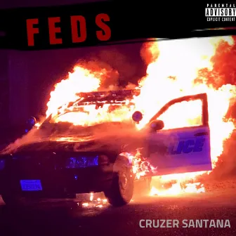 Feds by BIG CRUZ