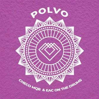 POLVO by Checo MQB