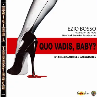 O.S.T. Quo Vadis, Baby? by Ezio Bosso