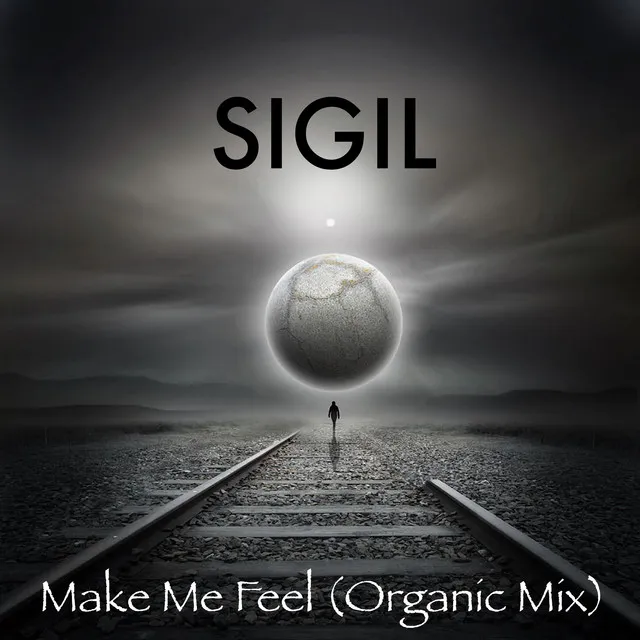 Make Me Feel (Organic Mix)