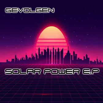 Solar Power E.P. by Gevolgen