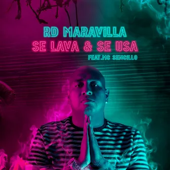 Se Lava y Se Usa by RD Maravilla