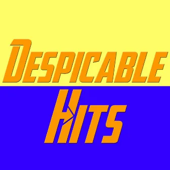 Despicable Hits by PSY-CO-BILLY