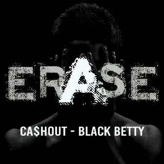 Black Betty by Ca$hout