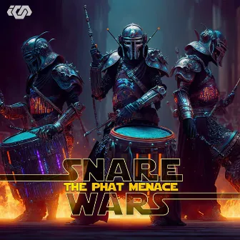 Snare Wars: The Phat Menace by Hatework Machine