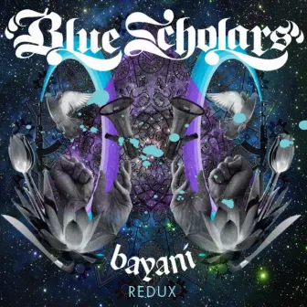 Bayani Redux by Blue Scholars