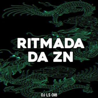 Ritmada Da Zn by DJ LS 018