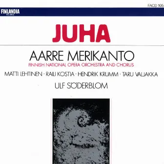 Aarre Merikanto : Juha by Finnish National Opera Orchestra