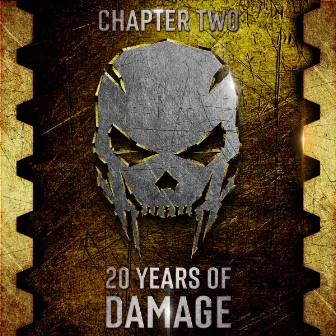 20 Years Of Damage: Chapter Two by Damage