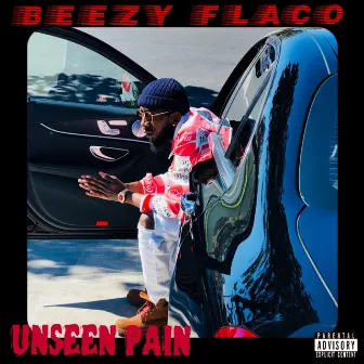 Unseen Pain by Beezy Flaco