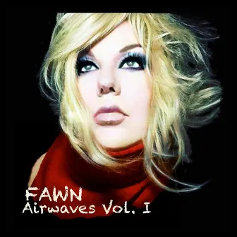 Airwaves, Vol. 1 by Fawn