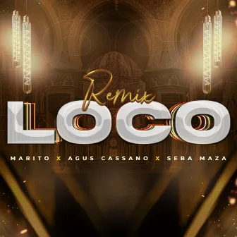 Loco (Remix) by Agus Cassano