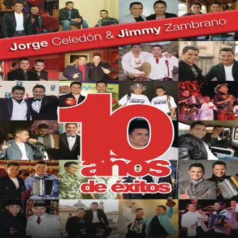 10 Años De Éxitos by Jimmy Zambrano