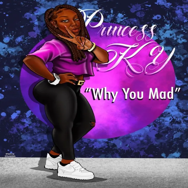 Why You Mad