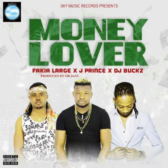 Money Lover by DJ Buckz