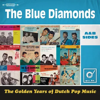 Golden Years Of Dutch Pop Music by The Blue Diamonds