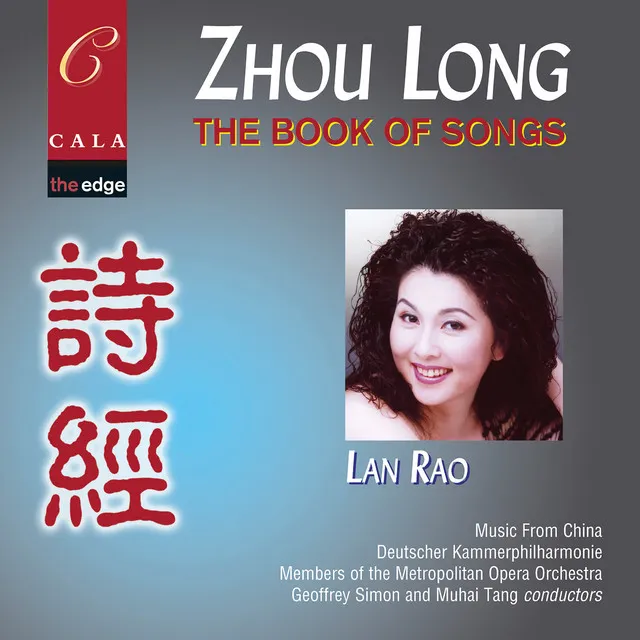 Zhou Long: The Book of Songs