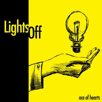 Lights Off by Ace of Hearts