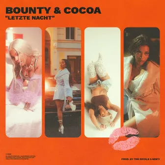 Letzte Nacht / Moonrocks by BOUNTY & COCOA