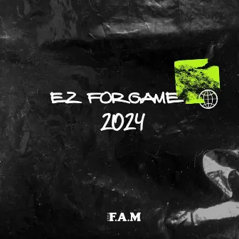 2024 by EZ ForGame