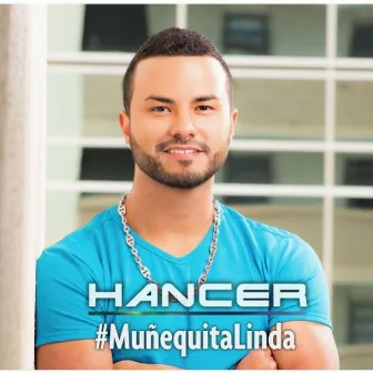 Muñequita Linda by Hancer