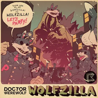 Wolfzilla by Doctor Werewolf