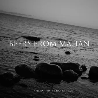 Beers from Mahan by Three Point Five