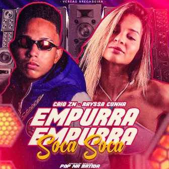 Empurra Empurra Soca Soca by Caio Zn