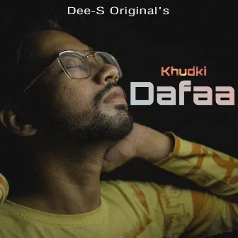 Khudki Dafaa by Dee-S