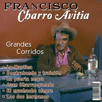 Grandes Corridos by Francisco 