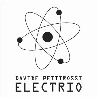 Electrio by Davide Pettirossi