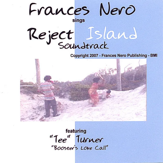 Frances Nero Sings the Reject Island Soundtrack