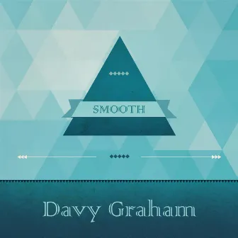 Smooth by Davy Graham