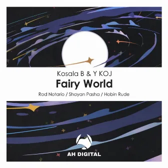 Fairy World (Rod Notario Remix) by Rod Notario