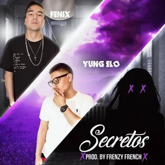 Secretos by Yung Elo