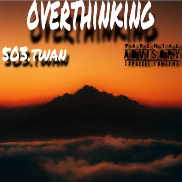 overthinking