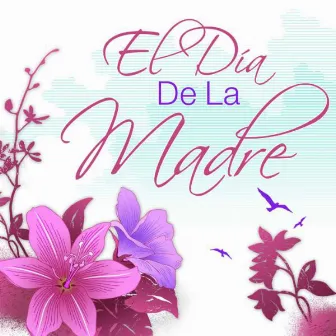 El Día De La Madre by Los Blue Rubatos