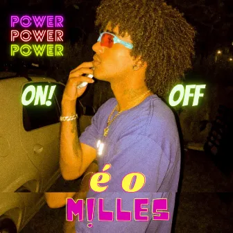 Power by milles