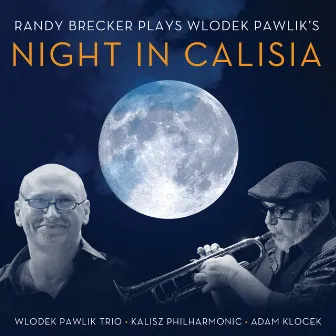 Night in Calisia by Randy Brecker