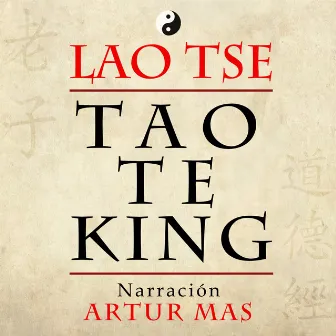 Tao Te King by Artur Mas