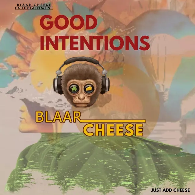 Good Intentions