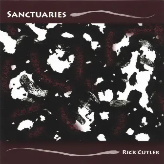 Sanctuaries by Rick Cutler