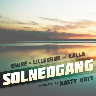 Solnedgang (feat. Lalla) by Emire